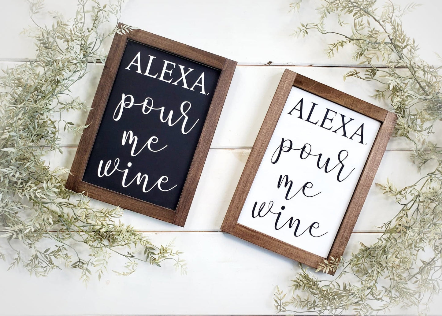 Alexa pour me wine, Alexa sign, wine sing, funny wine sign, drinking sign,