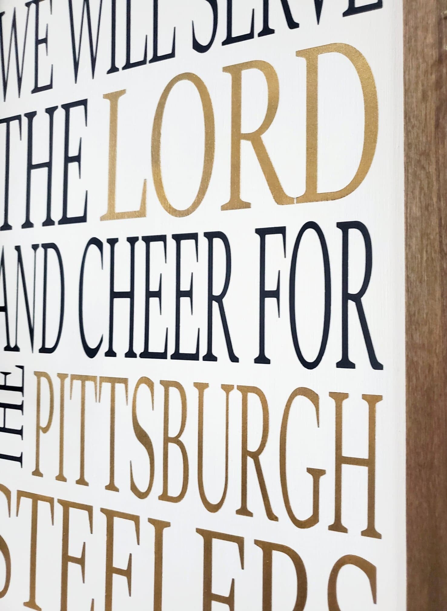 Pittsburgh Steelers, Steelers Sign, In Our House We Will Cheer For the – BL  Signs